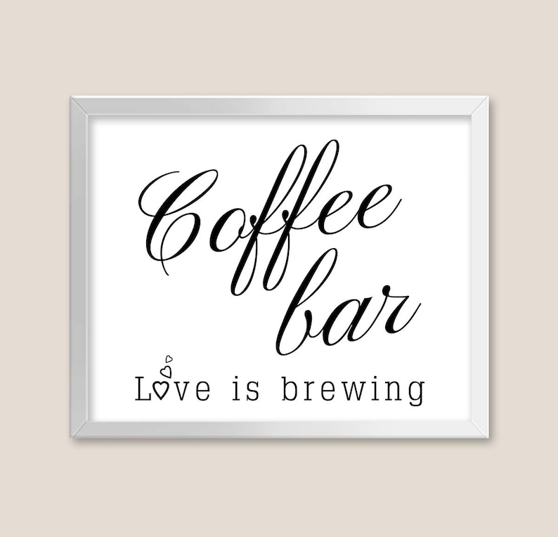 Coffee Bar Sign Printable Wedding Sign Wedding Signs Etsy