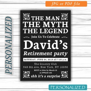 Printable Invitate, Retirement Party Invitation, The Man The Myth The Legend, Retirement Party Sign, Retirement Invite, Digital JPG or PDF
