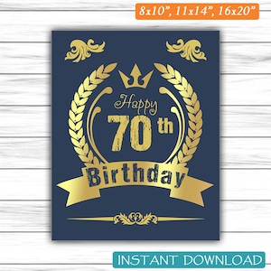 70th Birthday Gift, Birthday Sign, 70th Birthday Gift, Poster, Birthday Centerpiece Printable Birthday DIGITAL FILE Only JPG image 1