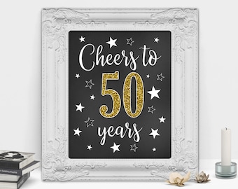 Cheers to 50 Years, 50th Birthday Sign, Happy 50th Birthday, 50th Anniversary Sign, Fun 50th Birthday, Printable Poster, DIGITAL FILE Only
