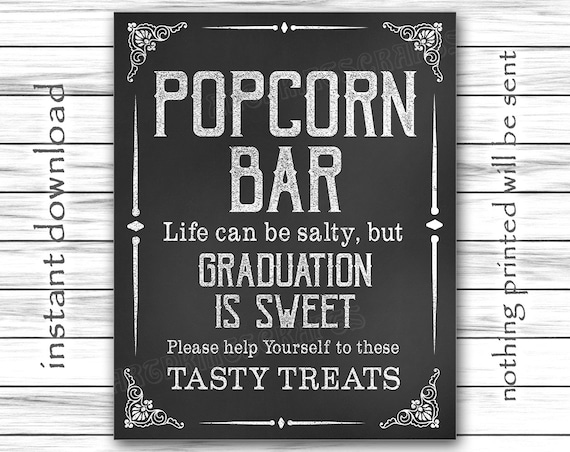 Popcorn Bar Graduation is Sweet Graduation Sign Life Can Be | Etsy