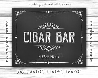 Cigar Bar, Cigar Bar Please Enjoy, Wedding Bar Sign, Please Enjoy, Chalkboard Sign, Wedding Card, Instant Printable DIGITAL FILE JPG