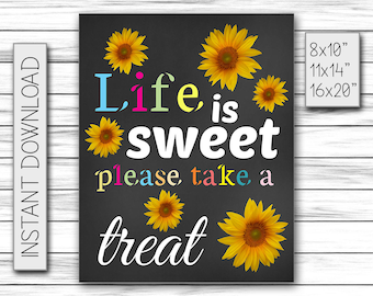 Life Is Sweet Please Take a Treat, Instant Download, Candy Bar Sign, Chalkboard Poster, Printable DIGITAL FILE Only