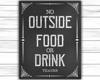 Please No Outside Food Or Drink Sign, Printable Party Decor, Food Sign, Chalkboard Sign, Rules Home Sign, Instant Printable DIGITAL FILE