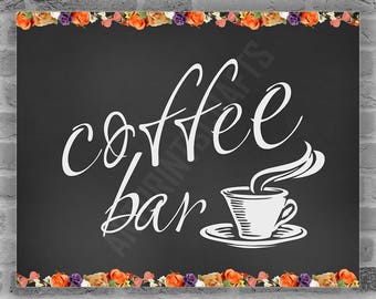 Coffee Bar Sign - Coffee Bar Decor - Wedding Shower - Coffee Sign - Wedding Printables - Graduation Party Instant Printable DIGITAL FILE JPG