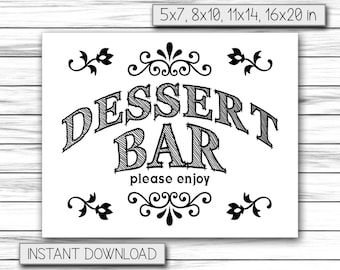 Dessert Bar Sign, Dessert Table Decor, Wedding Sign, Dessert Table Sign, Wedding Table Sign, Party Sign, Printable DIGITAL FILE, Jpg file