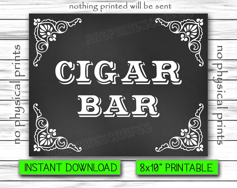Cigar Bar Sign, Wedding Sign, Chalkboard Poster, Burger Station, Wedding Sign Printable, Instant Download, Printable DIGITAL FILE, 8x10 image 1