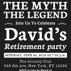Printable Invitate, Retirement Party Invitation, the Man the Myth the ...