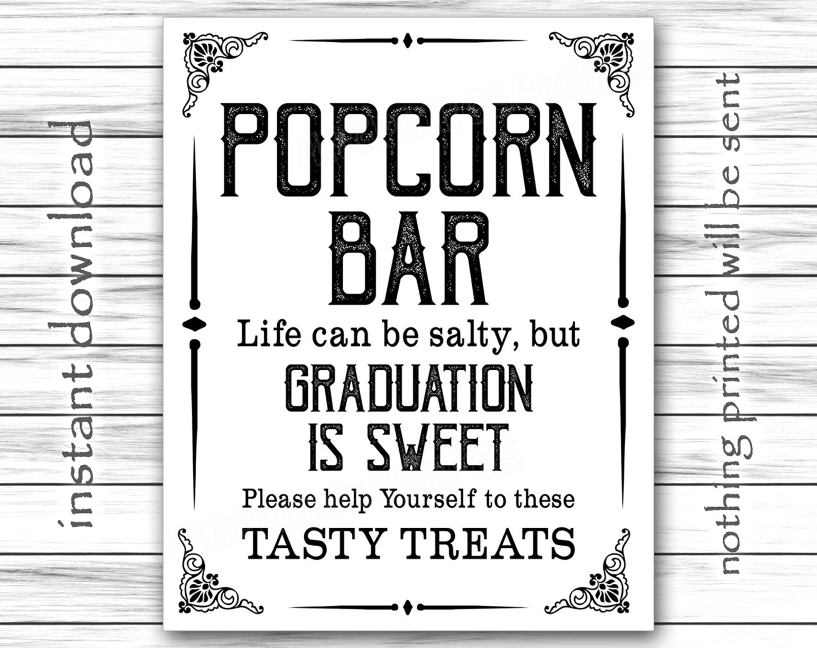 Popcorn Bar Graduation is Sweet, Graduation Sign, Life Can Be Salty ...
