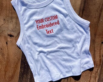 Embroidery Custom Words Crop Tank, Womens Your Design Baby tee, Embroidered Personalized Vacation Top, Kids Mama Initial Name unisex tshirt