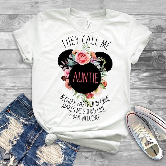 They Call Me Auntie Partner In Crime - Aunt T-Shirt From Kid They Call Me Auntie Partner In Crime - Aunt T-Shirt From Kid