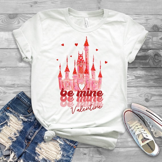Valentine Disney Castle Shirt, Valentine Disney Shirt, Be Mine