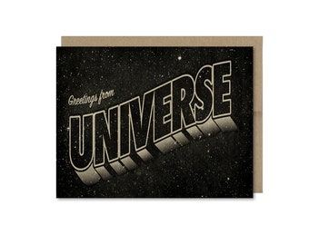 Greetings From Universe Card • Space Card • Any Occasion