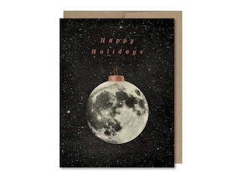 Happy Holidays Moon Ornament Card • Space Card • Holiday Card