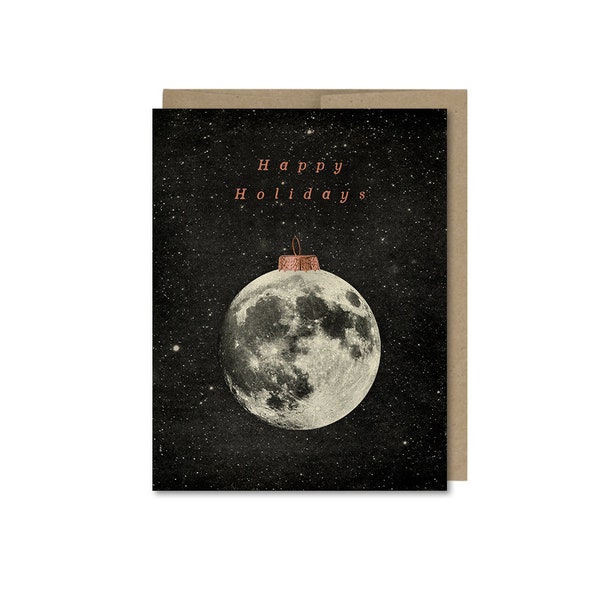 Happy Holidays Moon Ornament Card • Space Card • Holiday Card