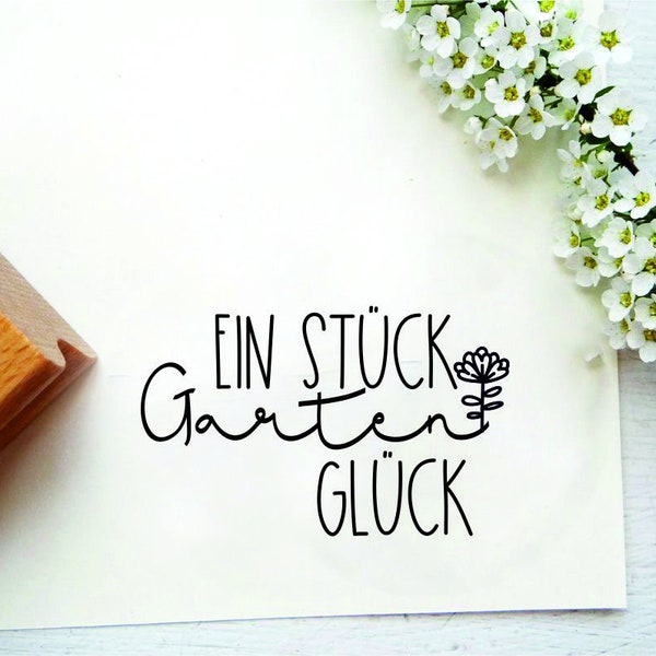 Stempel "Ein Stück Gartenglück" für kleine Geschnke, Marmeladen, Blumen und Mitbringsel