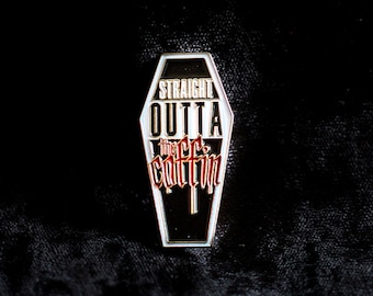 Straight Outta The Coffin vz 2.0 - Halloween enamel pin / classic horror / vampire - dracula - goth