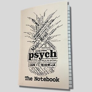 Psych The Notebook: For Fans of PsychTV show, gift for pineapple superfan, Shawn Spencer and Burton Gus Guster Lassiter Chief Vick image 4