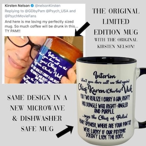Puede incluir: Una taza de cerámica blanca con interior y asa de color azul oscuro, con el texto impreso en negro: Interim (don't you dare call me that again) Chief Karen (Charles) Vick. YOU TWO REALIZE I CARRY A GUN, RIGHT? HIS DONGLE WAS RIGHT-ANGLED AND PURPLE... says the Chief of Police! HENRY SPENCER, WHERE ARE YOUR PANTS? WE'RE LUCKY IF OUR PSYCHIC DOESN'T LICK THE BODY.