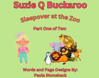 Suzie Q Buckaroo Part One of Two Children's Books