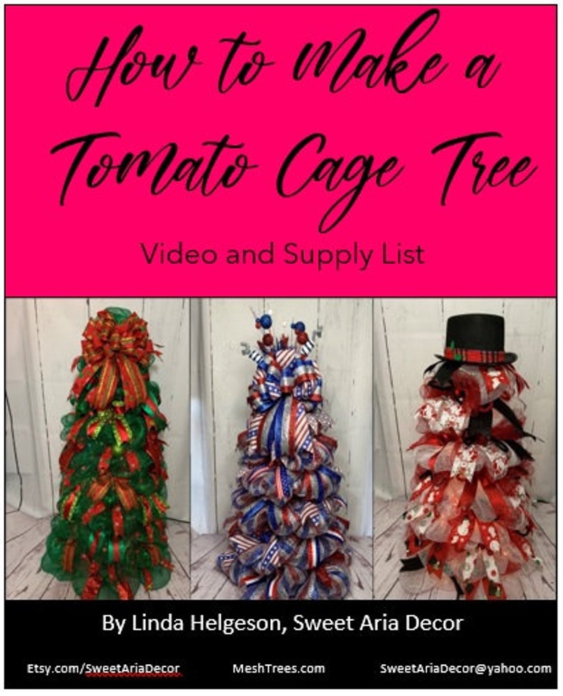 May include: Three tomato cage trees decorated with red, green, white, blue, and silver mesh ribbon. The trees are on a white wood background. How to Make a Tomato Cage Tree Video and Supply List By Linda Helgeson, Sweet Aria Decor Etsy.com/SweetAriaDecor MeshTrees.com SweetAriaDecor@yahoo.com