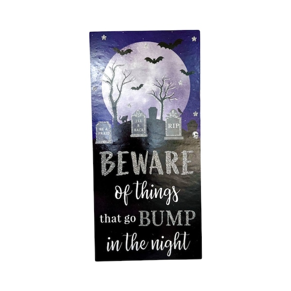 Spooky Halloween Sign, Beware of Things that Go Bump in the Night Halloween Sign, Halloween Door Hanger with Headstone Bats and Moon