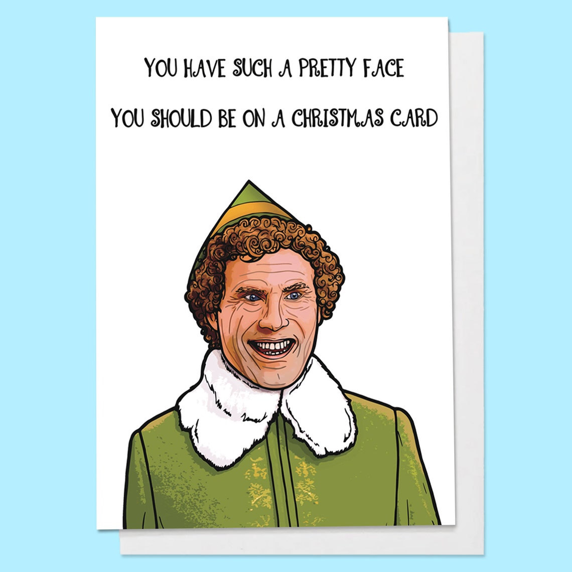 Buddy the Elf Funny Christmas Card Pretty Face Xmas Seasons | Etsy