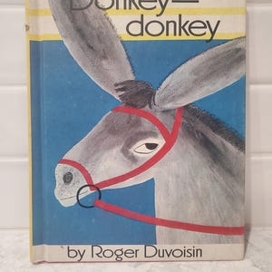 Donkey-donkey by Roger Duvoisin 1968 Parents&#39; Press Magazine Vintage HC Hardcover Book, Farm Animal Childrens Book