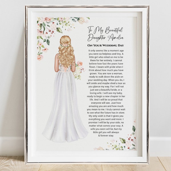 Personalised Daughter Wedding Print - To My / Our Daughter on Your Wedding Day Poem Gift A4 (UNFRAMED)
