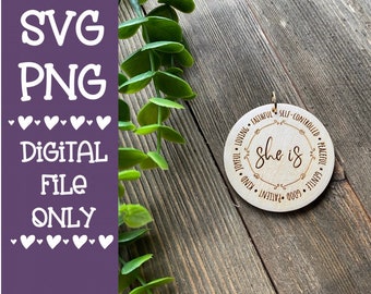 She is Wristlet Keychain SVG Digital Print File Glowforge Laser Cricut File Download Confident Patient Kind | Fruit of the Spirit
