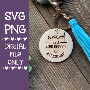 Weird Funny Keychain File for Laser | T-Shirt Design | SVG PNG Digital Print File Glowforge Laser Cricut File Download Silhouette