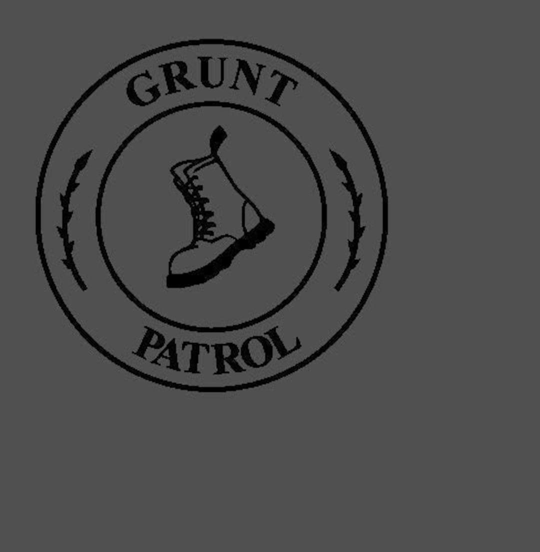 Grunt Patrol Stencil Infantry/law Enforcement - Etsy