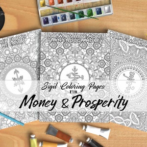 Puede incluir: Tres páginas para colorear en blanco y negro con diseños intrincados y sigilos para el dinero y la prosperidad. Las páginas presentan las frases "El dinero fluye hacia mí fácilmente", "Siempre tengo más que suficiente dinero" y "Soy financieramente libre".