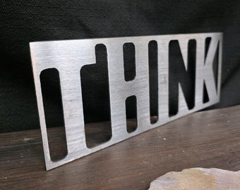 THINK Illusion Metal Wall Art Sign