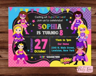 May include: A superhero-themed birthday party invitation for Sophia's 8th birthday. The invitation features a black chalkboard background with colourful text and images of girls dressed as superheroes. The text reads "Calling all Superheroes! Join us to celebrate! Sophia is turning 8. Saturday, October 27, 11am to 1pm. Our Home, 2345 N. Main Street, Lewiston, New York. RSVP 1234567890. Boom!"