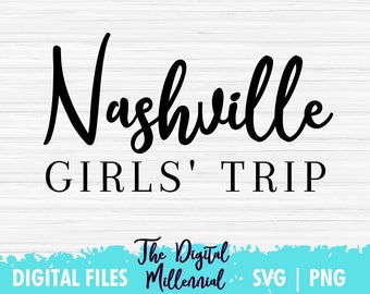 Nashville Shirt, téléchargement instantané, fichiers svg téléchargeables, fichiers svg pour Cricut, fichiers svg pour Silhouette, chemise de voyage pour filles, Nashville