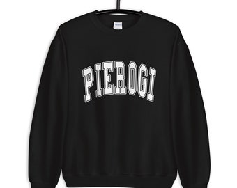 Pierogi Unisex Sweatshirt