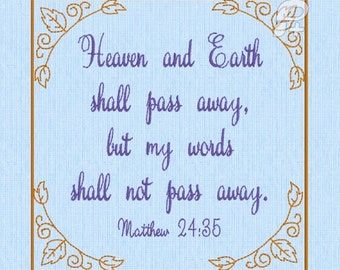 Matthew 24:35 Scripture Embroidery