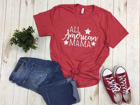 All american mama shirt Clearance