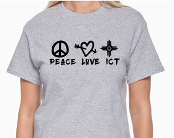 Peace Love ICT T-Shirt Wichita Kansas