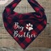 Big Brother dog bandana,Pregnancy Announcement dog bandana,pregnancy announcement with dog,announcement to grandparents,baby shower gift 