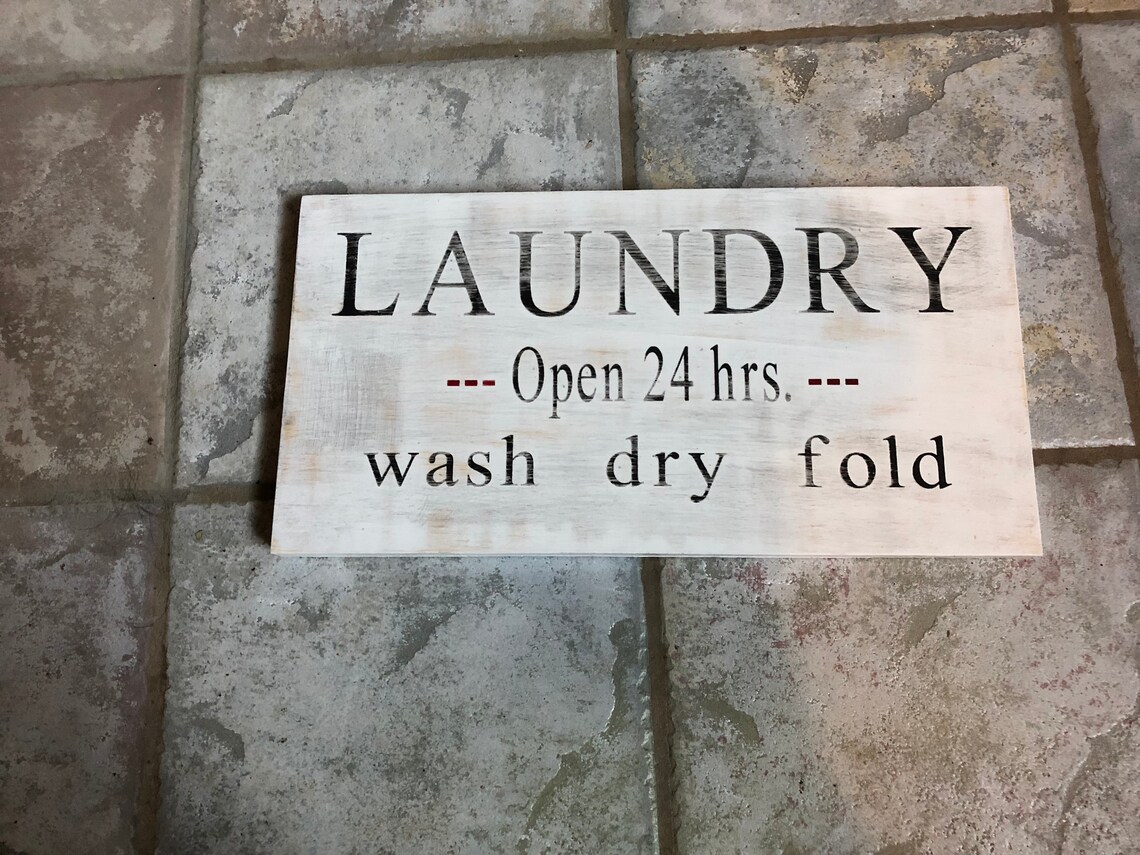LAUNDRY OPEN 24 HOURS Sign/farmhouse Style/laundry Room Etsy