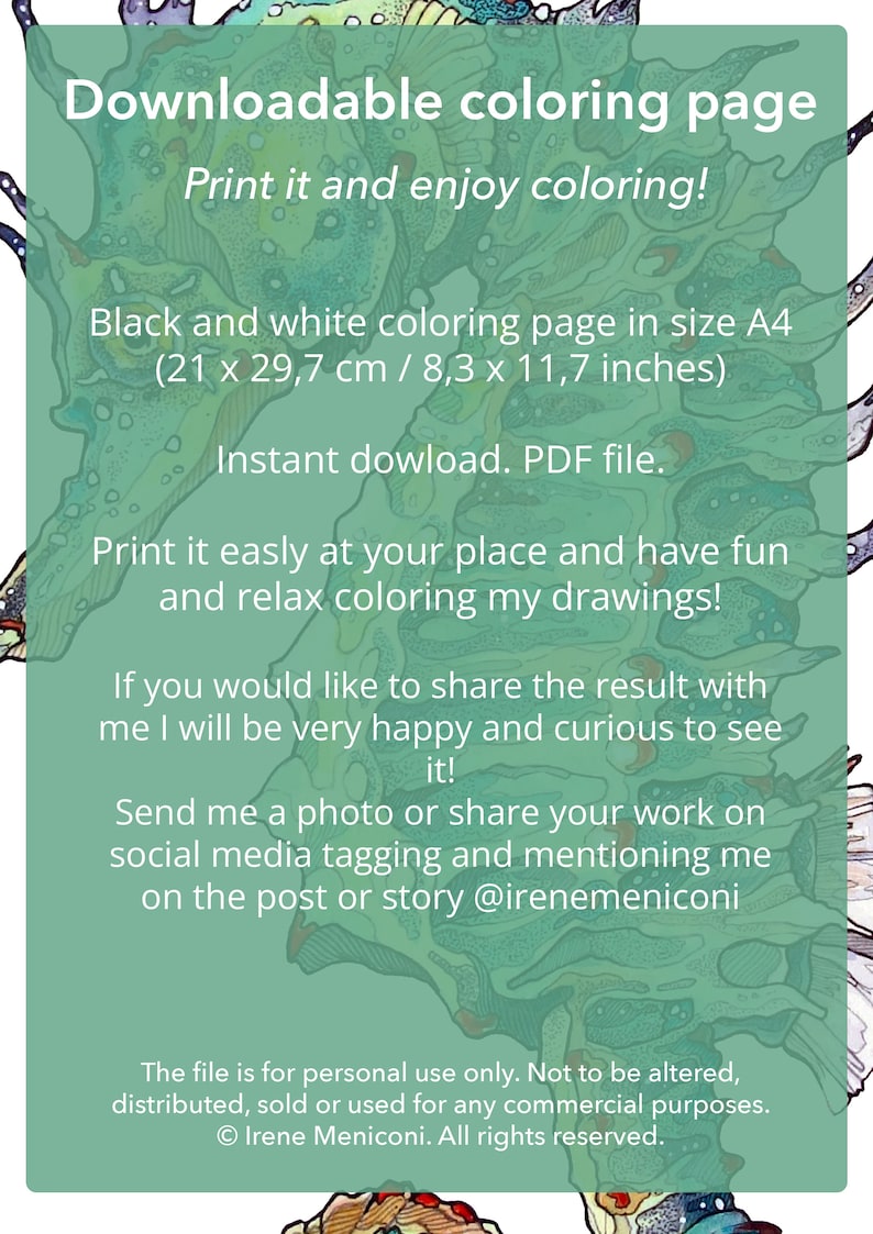 May include: A green and white printable coloring page featuring a seahorse design. The page is sized for standard A4 paper, which is 8.3 inches by 11.7 inches. The text on the page reads "Downloadable coloring page", "Print it and enjoy coloring!" and "Instant download. PDF file."