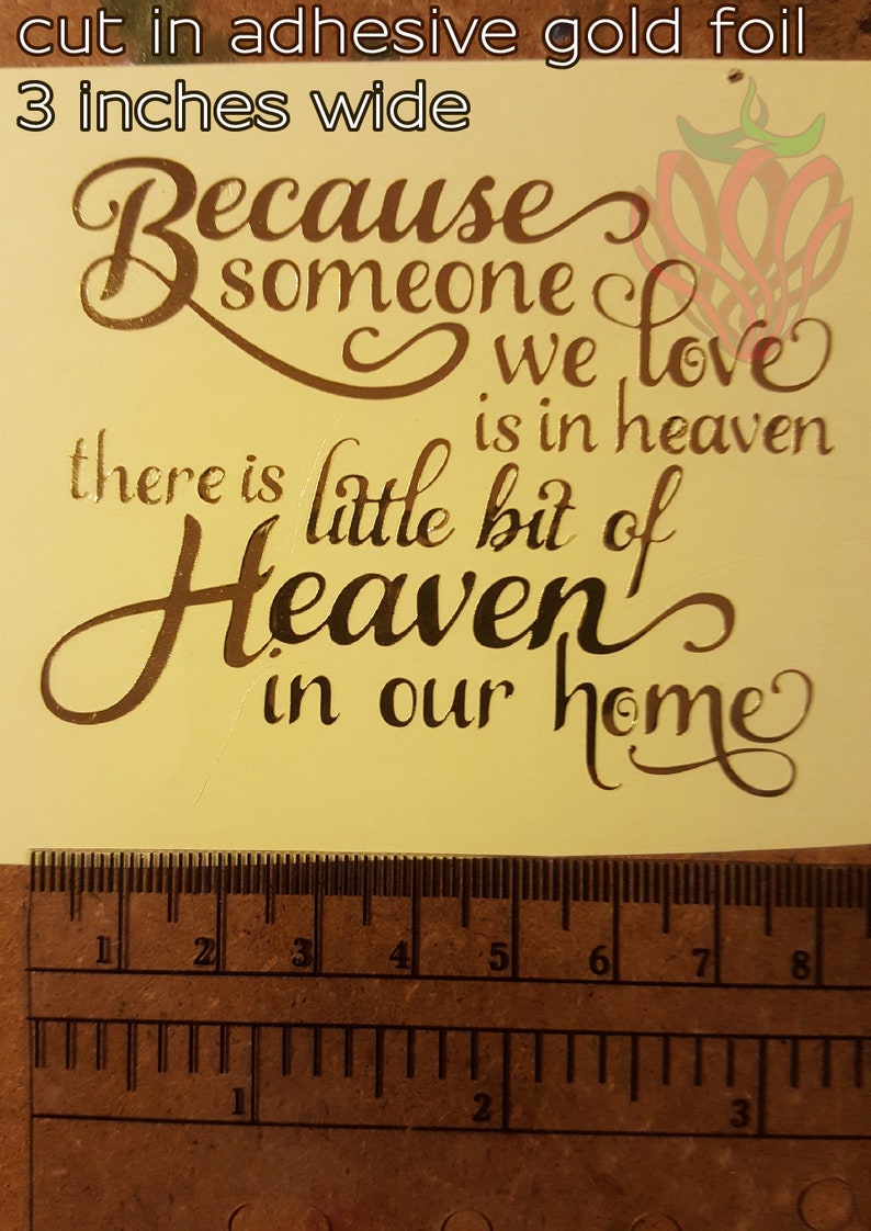Download Because someone we love is in heaven COMMERCIAL LICENCE SVG | Etsy