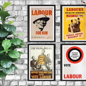 Conjunto de 4 carteles políticos británicos laboristas de voto - Impresión de arte descargable A3 - Reino Unido, Gran Bretaña, Trabajo, Política, Retro