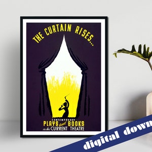 The Curtain Rises Plays & Books Vintage Opera Orchestra Poster - Digital Printable A3 Download - Retro, Vintage, American