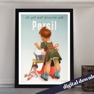 May include: Vintage Persil laundry detergent advertisement featuring a young girl in a red and green dress washing clothes in a basin. The text reads "Es gibt nichts besseres als Persil".