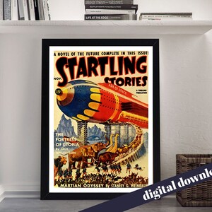 May include: A vintage magazine cover for Startling Stories, a science fiction magazine. The cover features a red, yellow, and blue spaceship with a white and black background. The text on the cover reads "A Novel of the Future Complete in This Issue! Startling Stories, Nov. 15, Ark of Space, A Thrilling Publication, The Fortress of Utopia by Jack Williamson, Martian Odyssey by Stanley G. Weinbaum."