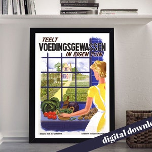 Grow Food In Your Own Garden Netherlands War  Poster - Digital Printable A3 Download - Retro, Vintage, Food, Drink, Mid Century