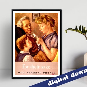 Avoid Venereal Disease For Their Sake Vintage Public Health Poster - Digital Printable A3 Download - World War, America, War, Europe